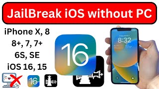 How to JailBreak iPhone X 8 8 Without PC  JailBreak iOS 16 15 Without PC  JailBreak Without PC [upl. by Hoban]