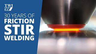 30 Years Of Friction Stir Welding FSW A Compilation [upl. by Remled]