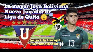 GABRIEL VILLAMIL NUEVO JUGADOR DE LIGA DE QUITO  LA JOYITA DE BOLIVIA A LDU  novedades ldu 2024 [upl. by Ahsakal]