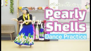 Pearly Shells Aloha HULA Dance Practice [upl. by Lyndel876]