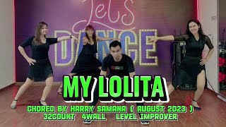 MY LOLITA LINE DANCE  IMPROVER LEVEL  Choreo by Harry Samana  ina  august 2023 [upl. by Vogel]