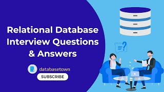 Relational Database Interview Questions and Answers [upl. by Abisha]