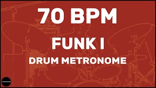 Funk  Drum Metronome Loop  70 BPM [upl. by Granville]