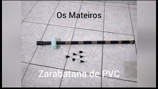 Zarabatana de PVC Passo a Passo  DIY [upl. by Osmond]