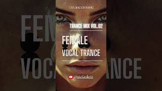 Best of Female Vocal Trance Volumen Two trancemusic trance [upl. by Minica]