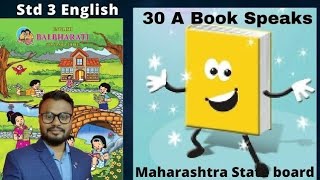 Lesson 30 A Book speaks English Balbharti Maharashtra State Board [upl. by Yevette]