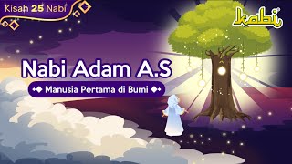 Kisah Nabi Adam AS  Manusia Pertama di Bumi  Kisah Teladan Nabi  Cerita Islami  Anak Muslim [upl. by Aslin165]