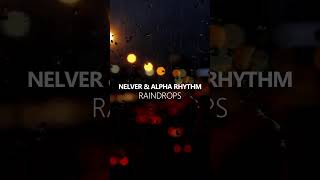 Nelver amp Alpha Rhythm  Raindrops  nelvermusic drumandbass dnb liquidfunk Shorts short [upl. by Kcirrad]