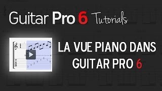 Chap 6  4 Utiliser la vue Piano dans Guitar Pro 6 [upl. by Etteneg]