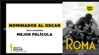 Rumbo al Oscar 2019  Nominados a Mejor Película [upl. by Laram]