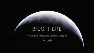 4K  Biosphere Full  Directors Extended Cut [upl. by Chelton]