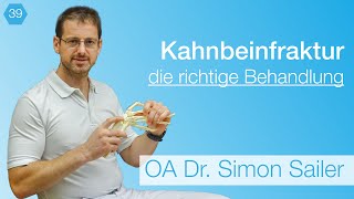 39 Kahnbeinfraktur  und was nun Das EXPERTENGESPRÄCH mit Dr Simon Sailer [upl. by Euqnom]