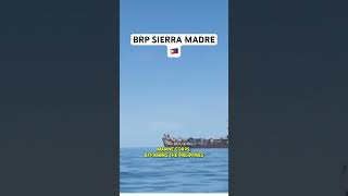 BRP SIERRA MADRE 🇵🇭 [upl. by Adiam]