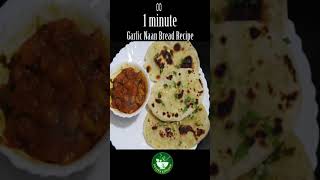 Garlic Naan Bread Recipe  1 minute Recipe Showing Shorts PuviyaKitchen [upl. by Viridis]