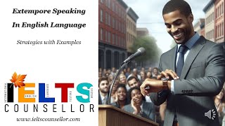 Speak Extempore in English  The English Vision  IELTS Counsellor [upl. by Dixil]