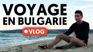 VOYAGE EN BULGARIE  5 choses à savoir avant de partir  🇧🇬 Vlog [upl. by Ettenel]