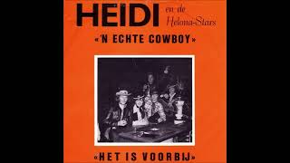 Heidi en de Helona Stars  1  Een echte cowboy 2  Het is voorbij 1973 [upl. by Ymassej]