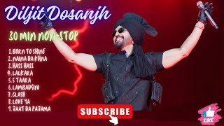 NonStop Diljit Dosanjh Hits 🎶  30 Min Punjabi Party Playlist 2024 🚘🔥 [upl. by Ingrid]