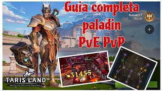 Guia para paladin PVE y PVP en tarisland Dps 5000xS explosivo🧨 [upl. by Ardried]