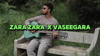 ZARA ZARA X VASEEGARA  ACOUSTIC VERSION [upl. by Askwith735]