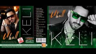 Keli  Ok Ok  Official Song [upl. by Ttezzil606]