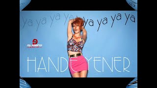 Hande Yener  Ya Ya Ya Ya  Official Audio [upl. by Helli]