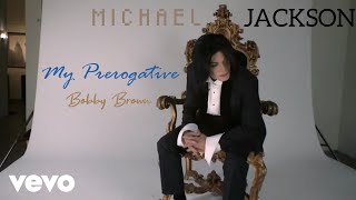 Michael Jackson  Favorite Song My Prerogative Bobby Brown Fan Made Video [upl. by Mehs]