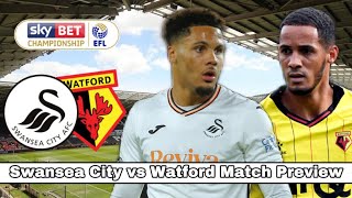 Swansea City vs WatfordCONTINUE GOOD START TO NOVEMBERMatch Preview 16 [upl. by Nednerb789]