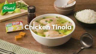 MeatySarap Tinola Dagdagan ng Knorr Chicken Cubes [upl. by Nivi]