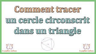 Comment tracer un cercle circonscrit dans un triangle [upl. by Eeliah]