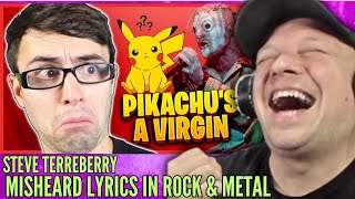 STEVE TERREBERRY  Rock amp Metal MISHEARD LYRICS  Reaction   UK 🇬🇧 [upl. by Rialb382]