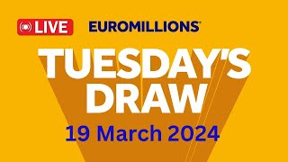 The National lottery Euromillions Draw Live Results From Tuesday 19 March 2024 [upl. by Dnaleel]