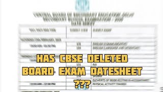 Has CBSE Deleted Board Exam DATESHEET❓️❓️❓️ [upl. by Aekin]