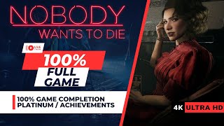 Nobody Wants to Die  Platinum Walkthrough 100 FULL GAME [upl. by Brost]