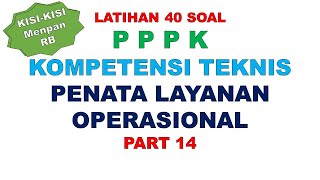 LATIHAN PPPK PENATA LAYANAN OPERASIONAL PART 14 [upl. by Liatnahs]