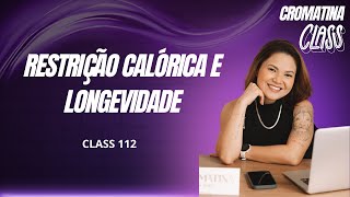 Restrição calórica e longevidade  com Tatiane Fujii [upl. by Gilli5]