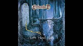 Entombed  Left Hand Path full album1990 [upl. by Anilegna923]