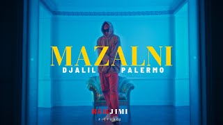 Djalil Palermo  MAZALNI Official Music Video [upl. by Inalaek]