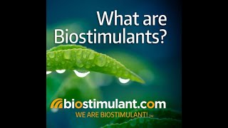 What are Biostimulants [upl. by Mahgem]