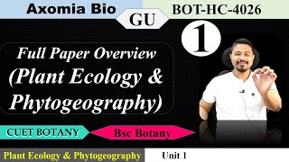 Full Paper Overview Ecology amp PhytogeographyHC4026 Bsc Botany 4th sem GU cuetpg Axomia Bio [upl. by Whale]