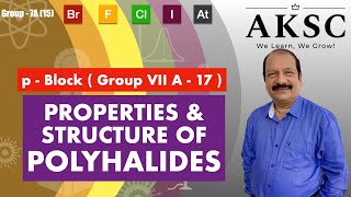 19 Properties and Structure of Polyhalides  AKSC  NEET JEE [upl. by Petrie]