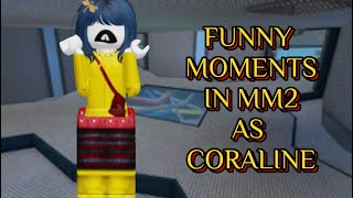 FUNNY MOMENTS IN MM2 AS CORALINE  KEYBOARD ASMR [upl. by Assadah]