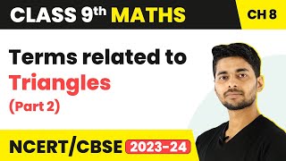 Terms Related to Triangles Incentre amp Circumcentre Part 2  Triangles  Class 9 Maths [upl. by Ailisec]