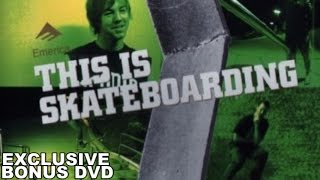 Emericas This Is Skateboarding  Exclusive Bonus DVD HD 720p [upl. by Verda]