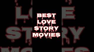 Top Best Love story movies in Hindi dubbed movies shorts indianmovie [upl. by Elon903]