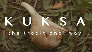 How to make a KUKSA  the traditional way [upl. by Conard]