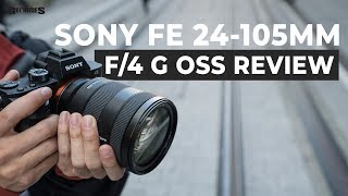 Sony 24105mm F4 OSS Review by Georges Cameras [upl. by Alel]