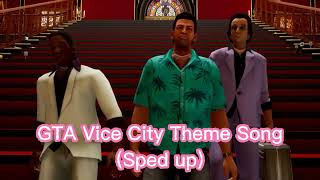 GTA Vice City Theme Song Sped up [upl. by Akirahs]