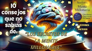 Los Secretos de la Mente Millonaria  Resumen Virtuoso [upl. by Aliban18]