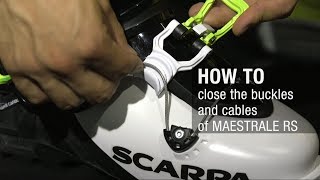 HOW TO Close the buckles and cables of MAESTRALE RS [upl. by Yllier746]